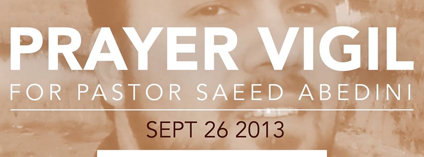 Pastor Saeed Abedinigalangashi - Prayer Vigil Scheduled for September 26th