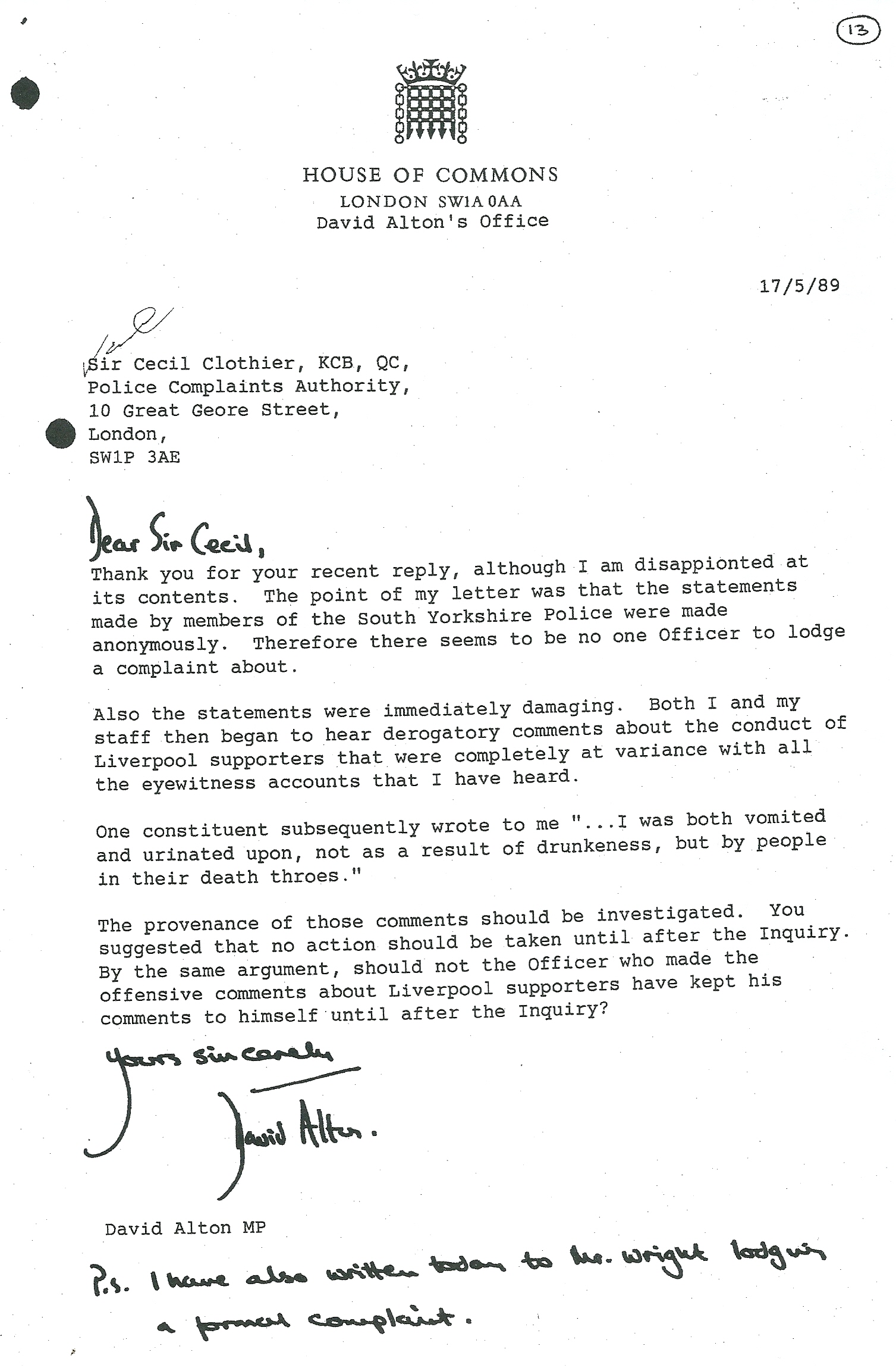 Letter to Sir Cecil Clothier, Chairman of the Police Complaints Authority, on May 17th 1989, contesting the Authority's failure to mount an investigation