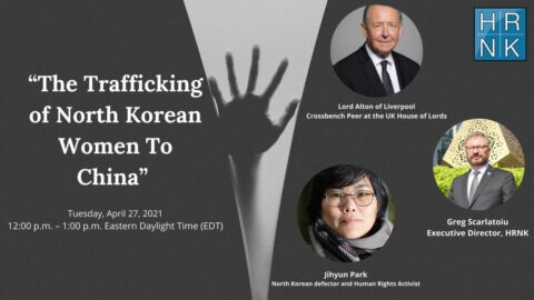 Link to Webinar on Human trafficking of North Korean women to China and its links to genocide.