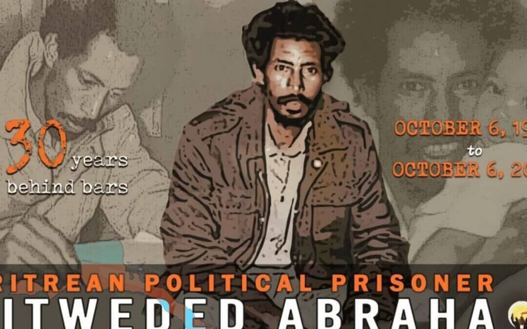 30 years behind bars. Eritrea tell the story of Bitweded Abraha.